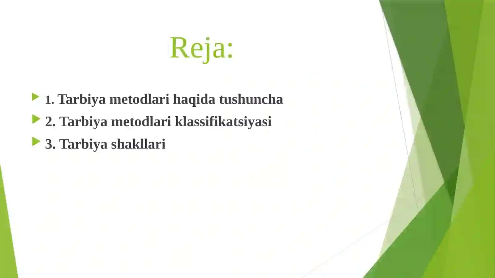 Tarbiya metodlari va shakllari 2