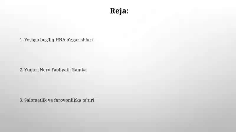 Yuqori Nerv Faoliyati va uning yoshga oid xususiyatlari 2