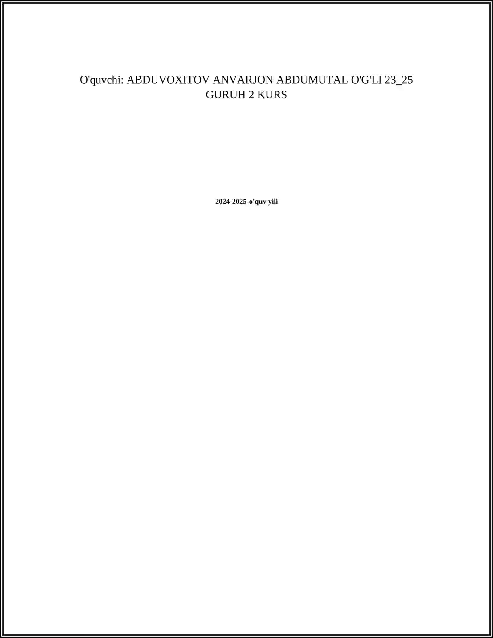 TOSHKENT KIMYO TEXNOLOGIYA INSTITUTI NEFT GAZ TEXNOLOGIYASI FAKULTETI 2 KURS TALABASI ABDUVOXITOV ANVARJON ABDUMUTAL O'G'LI 2