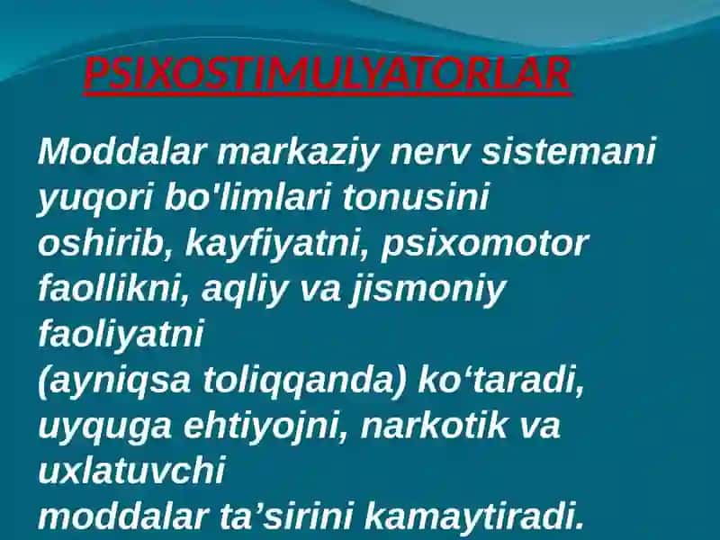 Psixostimulyatorlar.Nootrop dori vositalari 2