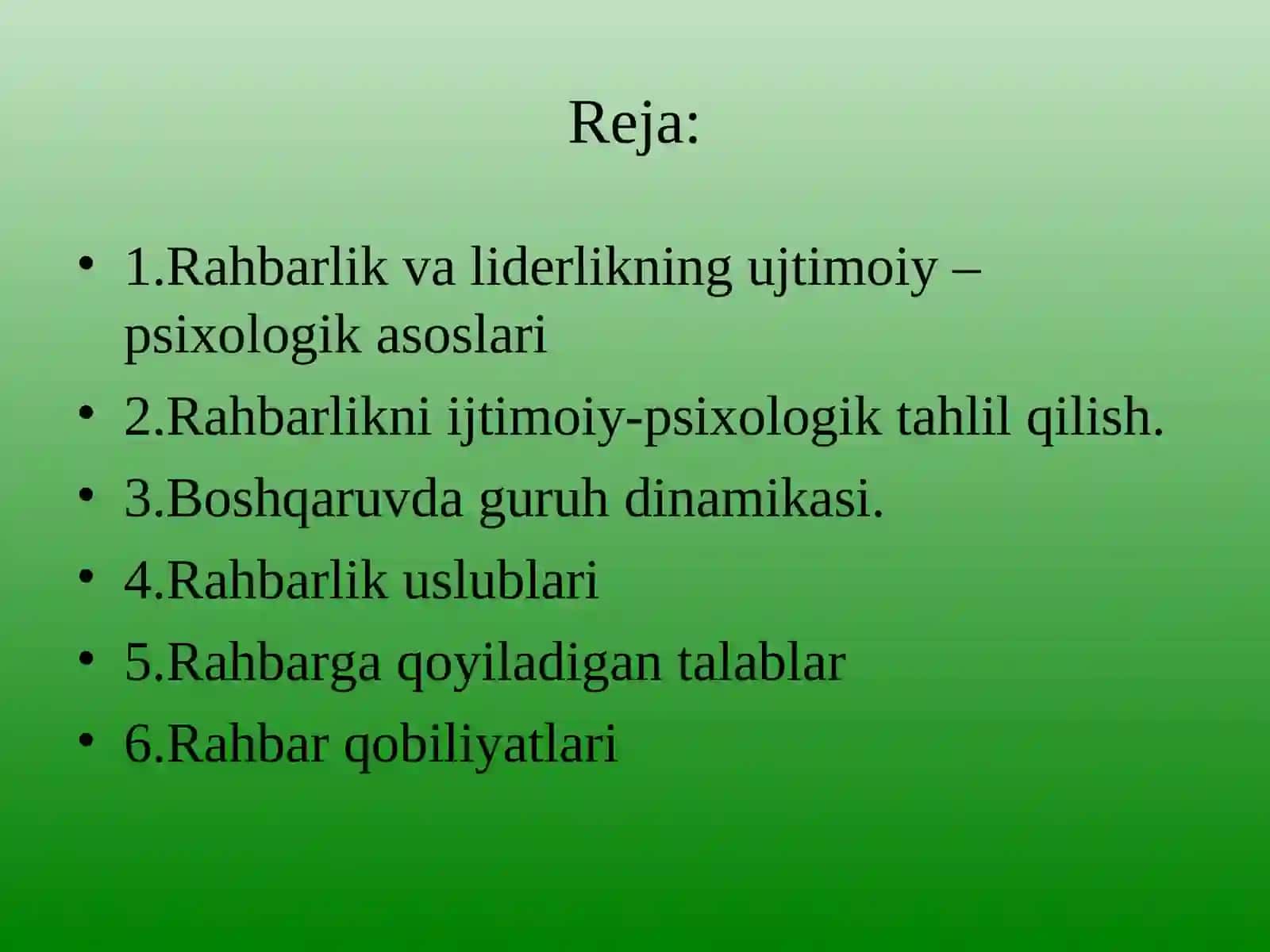 Rahbarlik va liderlikning ijtimoiy psixologiyasi 2