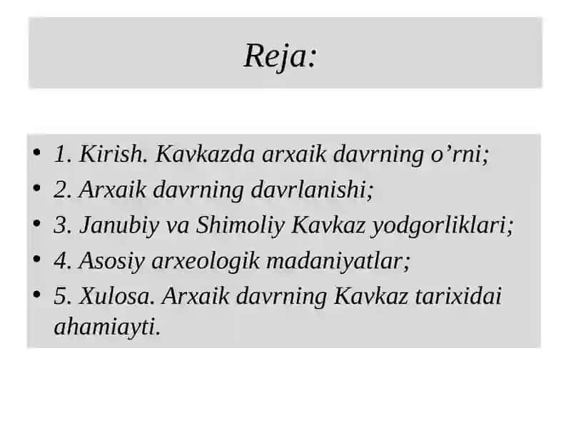 Kavkaz arxaik davr arxeologiyasi 2