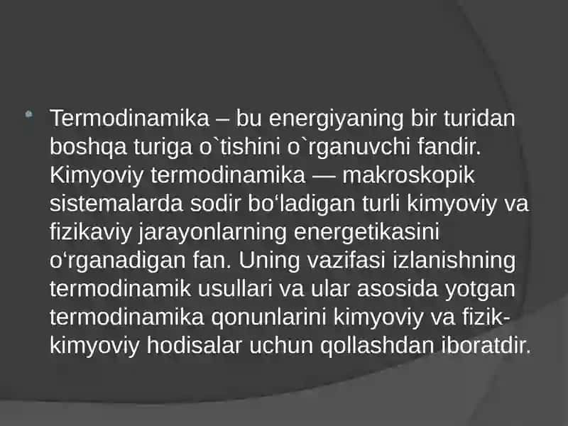 TERMODINAMIKAVA BIOENERGETIKANING ILMIY ASOSLARI 2