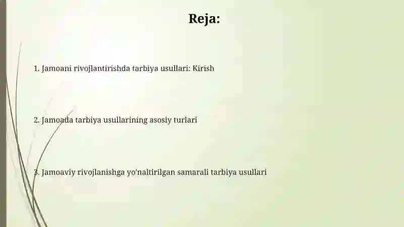 Jamoani rivojlantirishda tarbiya usullari 2