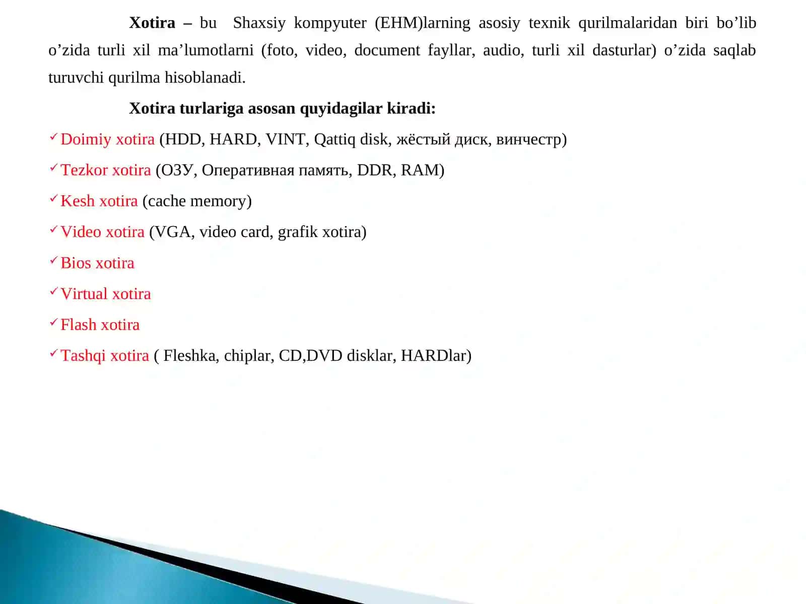 Kompyuterlarning xotirasini tashkil etilishiXotira turlari. Ularning vazifasi. 2