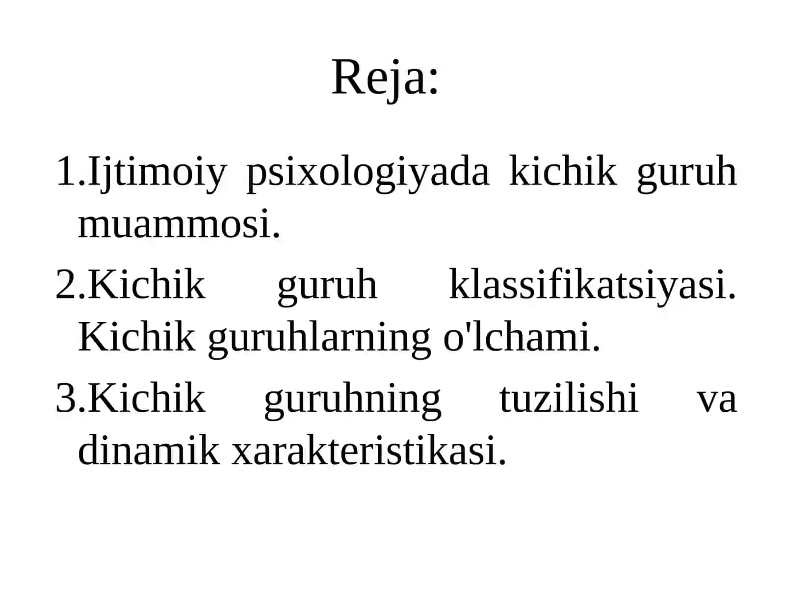 Kichik guruhlarning tavsifnomasi va turlari 2