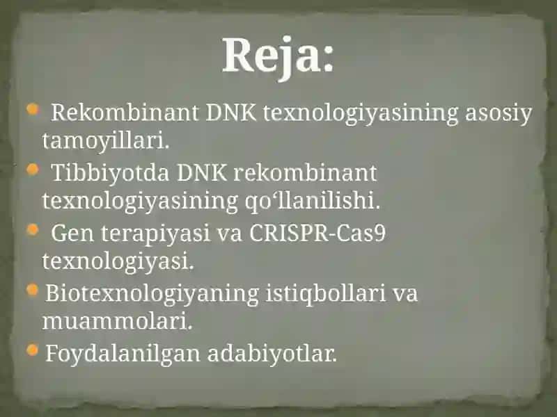 Tibbiyotda DNK rekombinantlarining qo’llanilishi 2