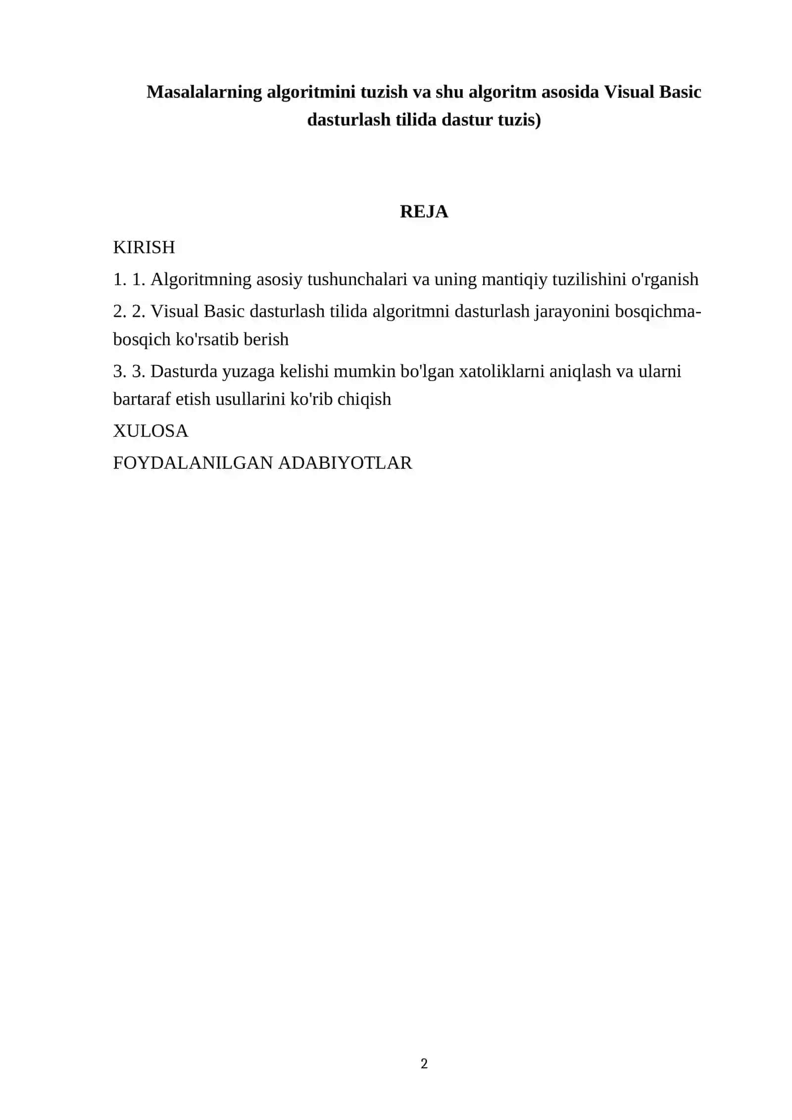 Masalalarning algoritmini tuzish va shu algoritm asosida Visual Basic dasturlash tilida dastur tuzis) 2