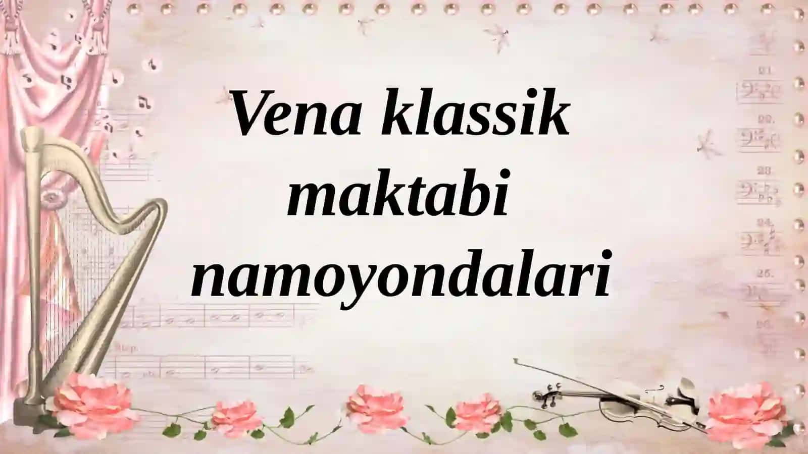 Vena klassik maktabi namoyondalari: Yozef Gaydn 2