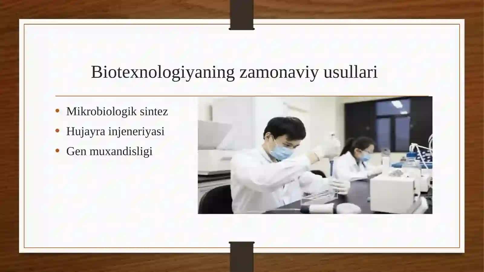 Biotexnologiyada qo’llaniladigan usullar 2
