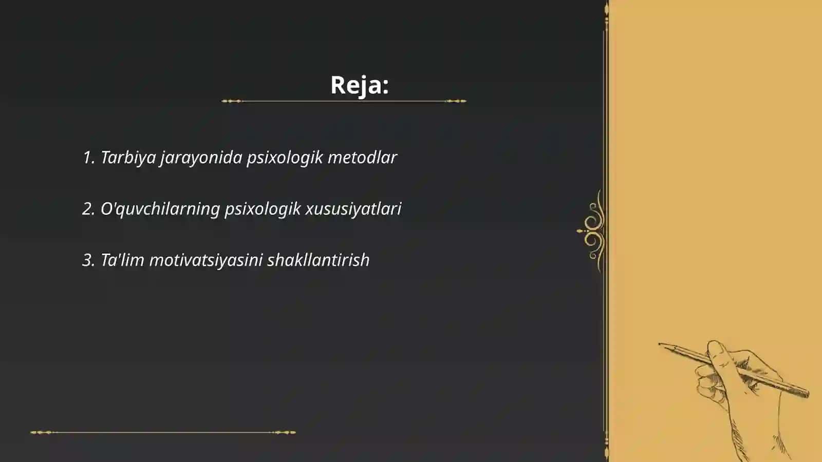 Tarbiya jarayonining psixologik asoslari 2