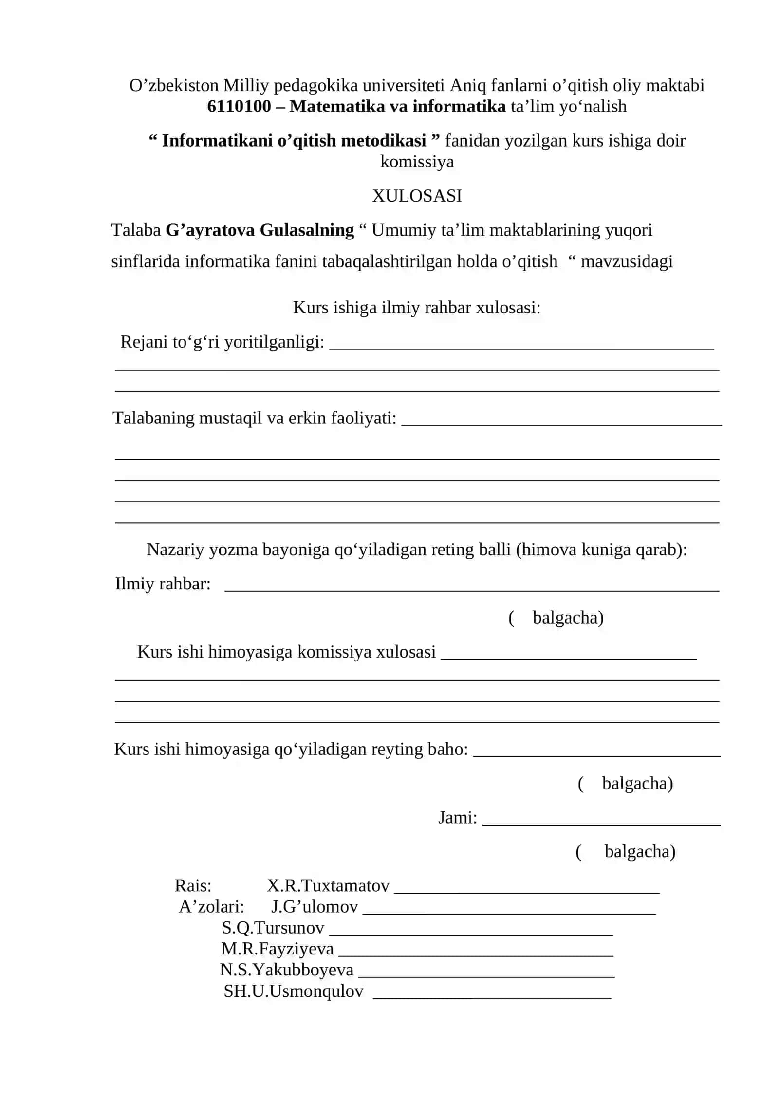 Umumiy ta’lim maktablarining yuqori sinflarida informatika fanini tabaqalashtirilgan holda o’qitish kurs ishi 2