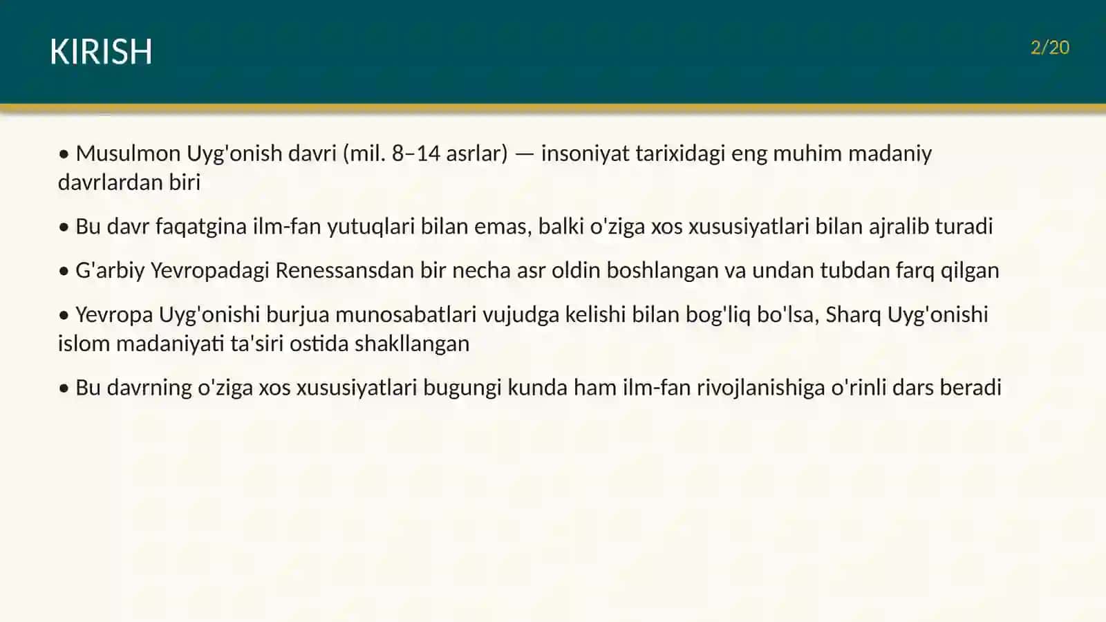 Musulmon Uygʻonish davrining oʻziga xos xususiyatlari 2
