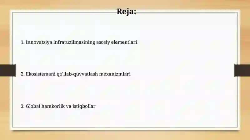 Innovatsion faoliyatni bugungi infratuzilmasi 2