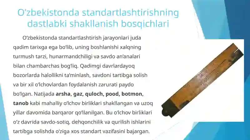 O‘zbekistonda standartlashtirishning tarixiy jarayonlari 2