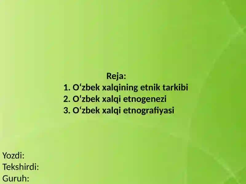 Oʻzbek xalqini etnik tarixi, Etnologiya 2
