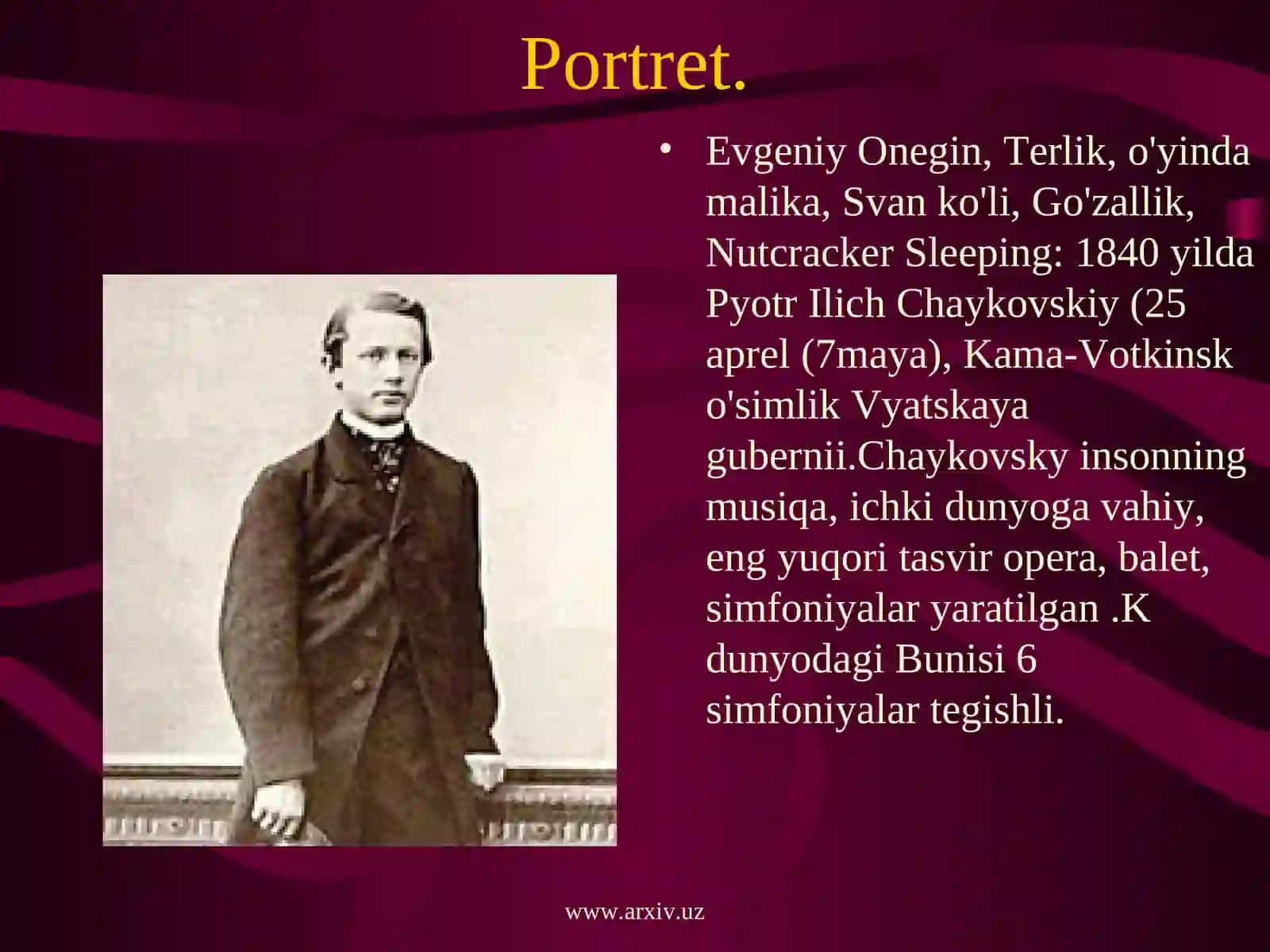 Chaykovskiy ijodiga bir nazar 2