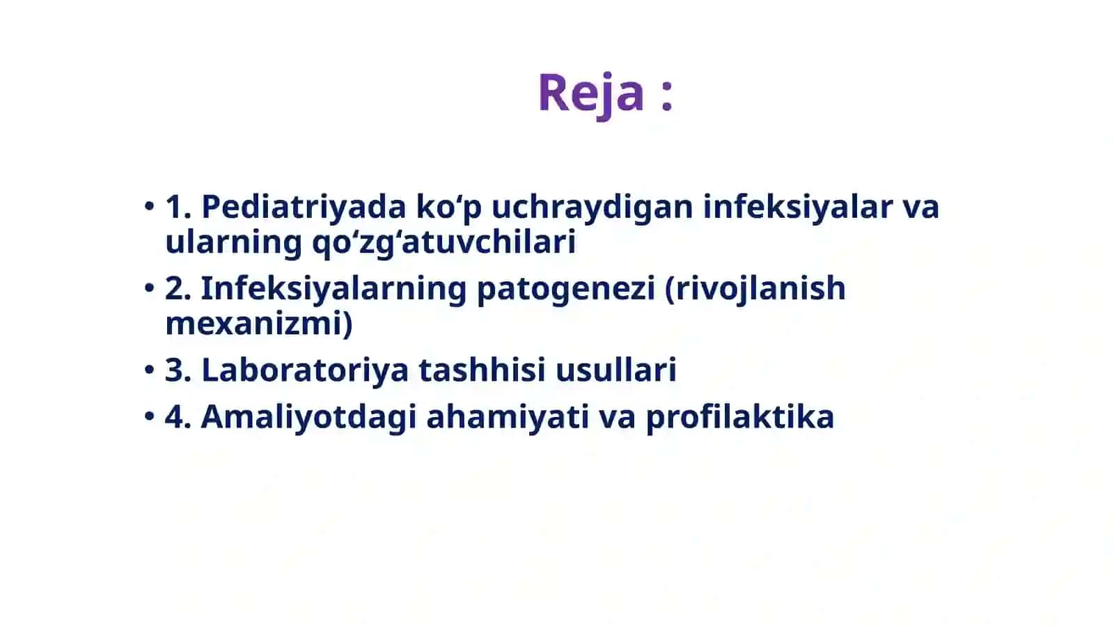 Pediatriyada ko‘p uchraydigan infeksiyalar va ularning qo‘zg‘atuvchilari 2