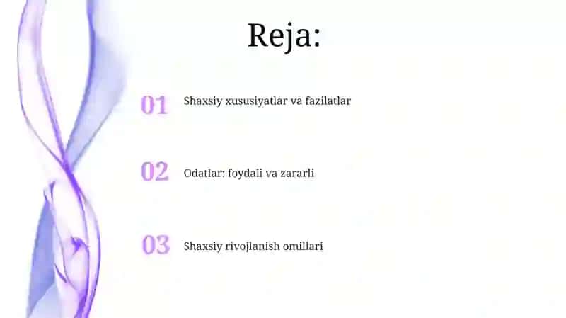 Shaxsning malaka va odatlari 2