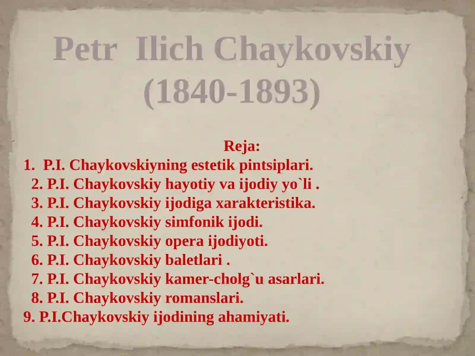 PETR  ILICH CHAYKOVSKIY 2
