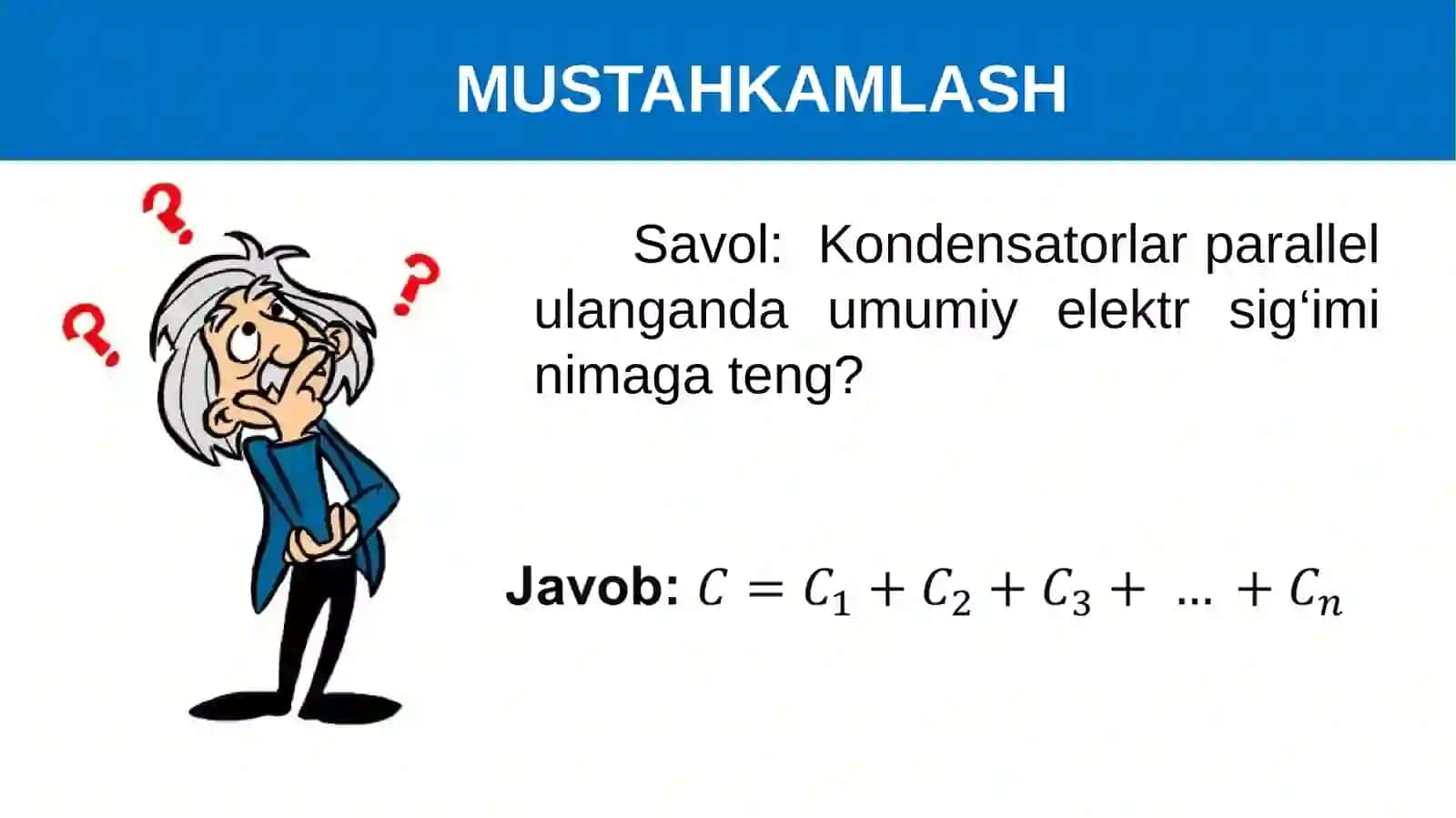 Kondensatorlar uchun masalalar yechish 2