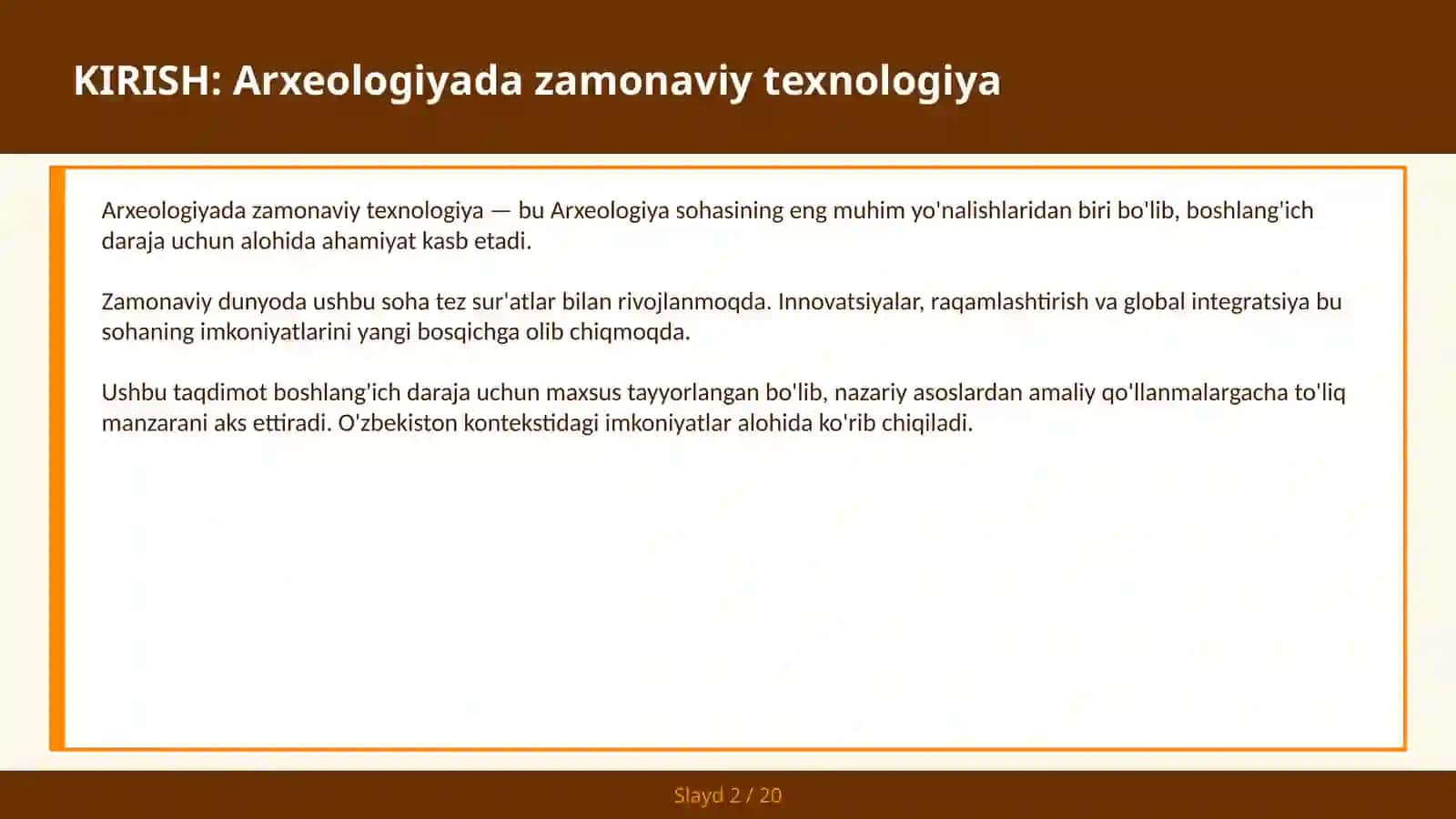ARXEOLOGIYADA ZAMONAVIY TEXNOLOGIYA 2