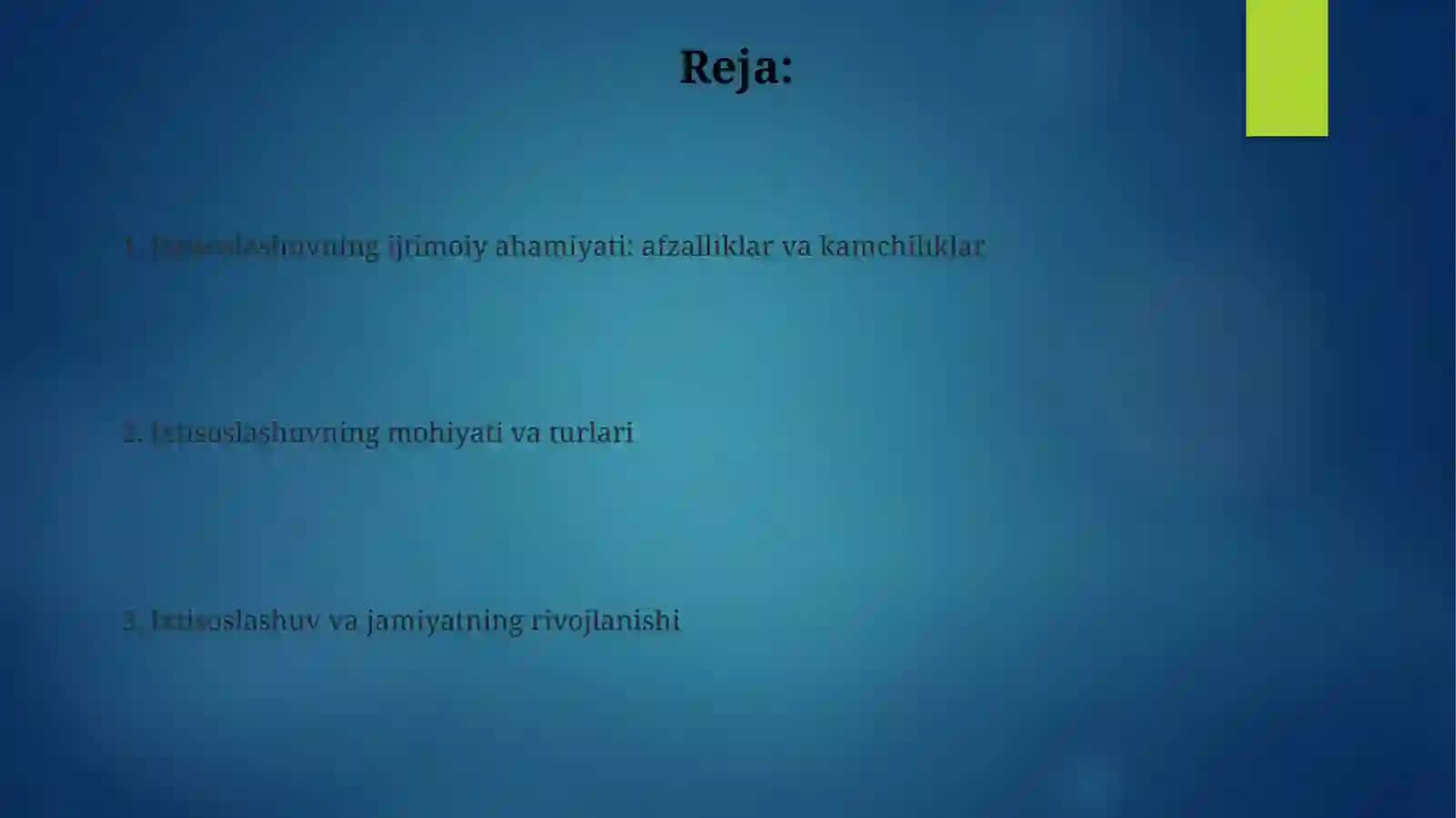 Ixtisoslashuvning mohiyati 2