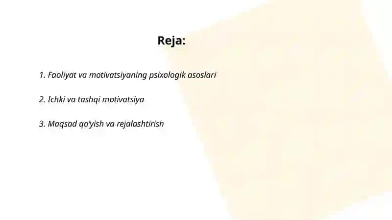Faoliyat va motivatsiya. Muloqat 2