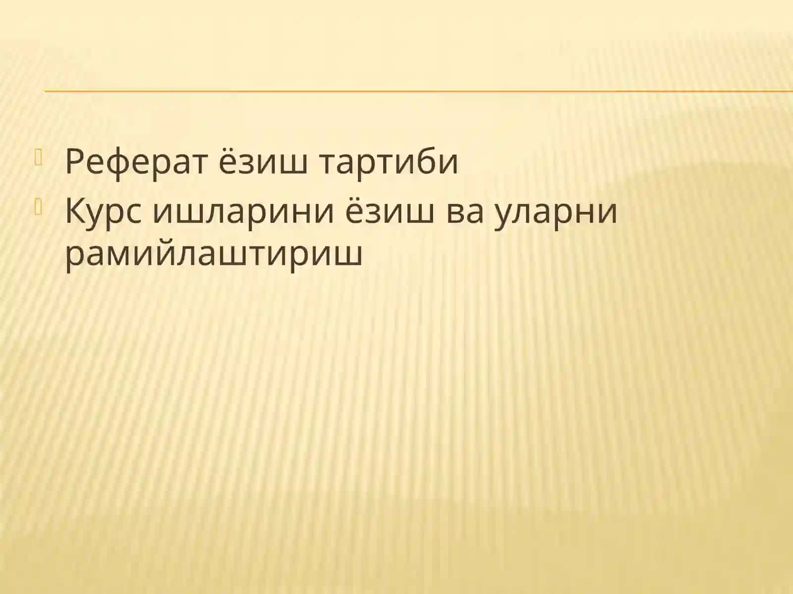 Реферат ва курс ишлари ёзиш 2