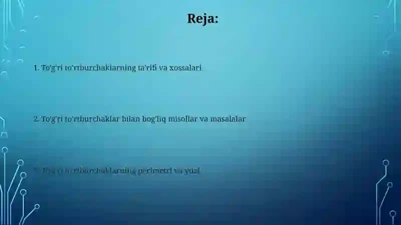 To'g'ri to'rtburchaklar geometriyasi 2