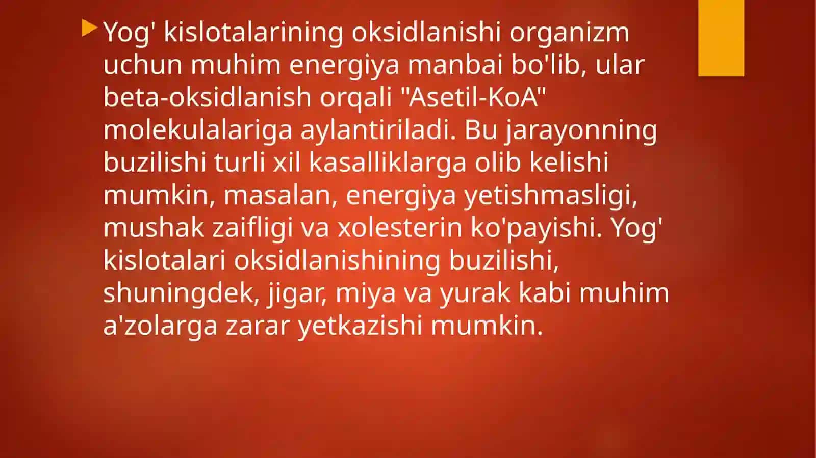 Yog’ kislotalarini oksidlanishi,ahamiyati buzilishlari 2