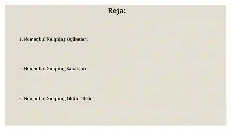 Nomaqbul Xulqning Oqibatlari 2