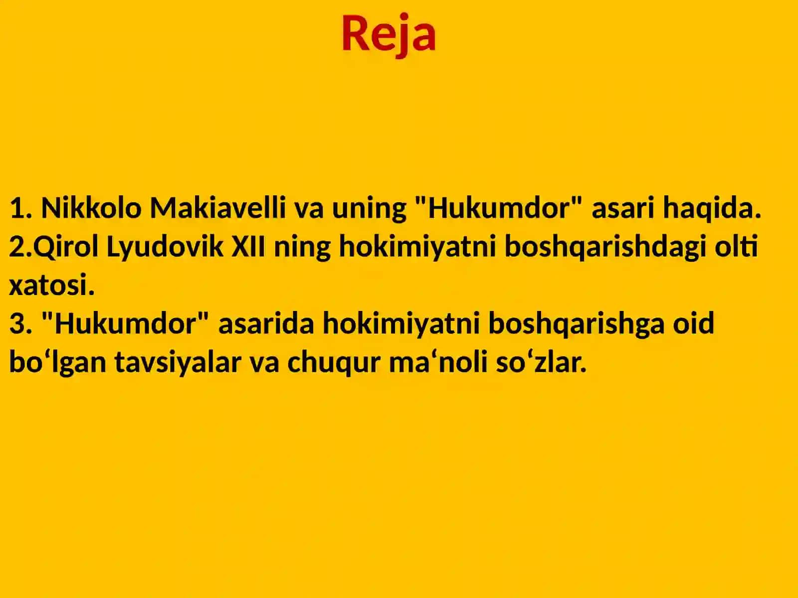 Nikkolo Makiavelli va uning Hukumdor asari haqida 2