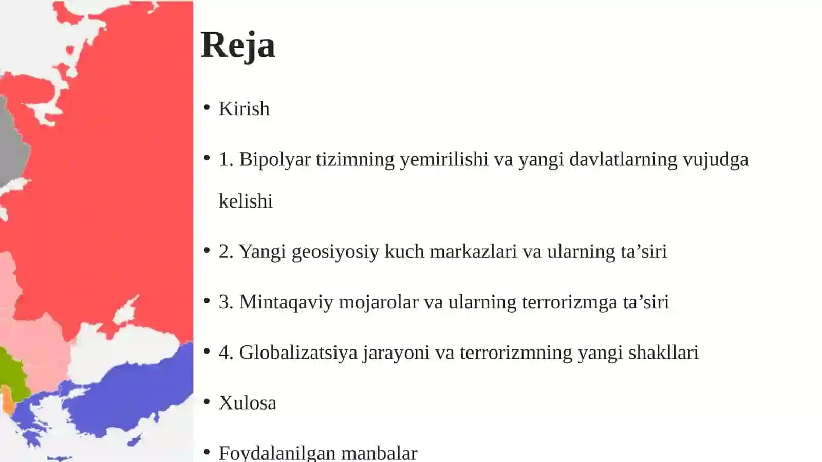 XX asroxiriga kelgan davlatlarning jug'rofiy – siyosiy xaritasi o'zgarishlari 2