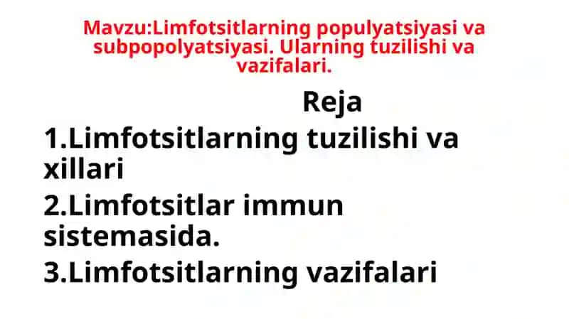 Limfotsitlarning populyatsiyasi va subpopolyatsiyasi 2