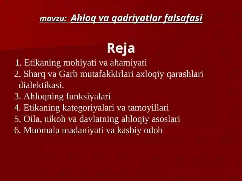 Ahloq va qadriyatlar falsafasi(Etika) 2