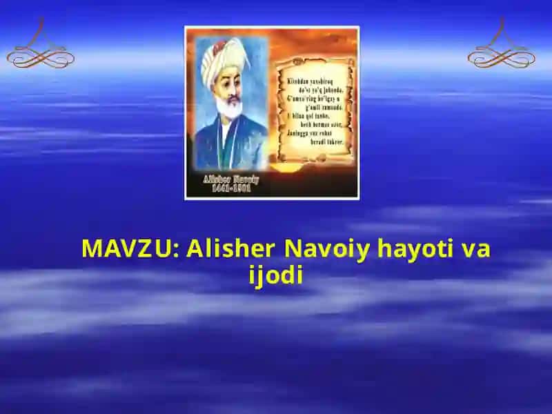 Alisher Navoiy hayoti va ijodi 2