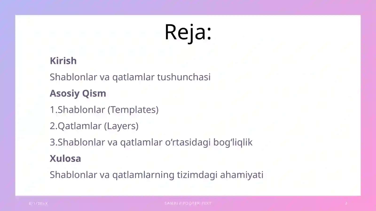 Shablonlar tartib va qatlamlar haqida umumiy ma’lumot 2
