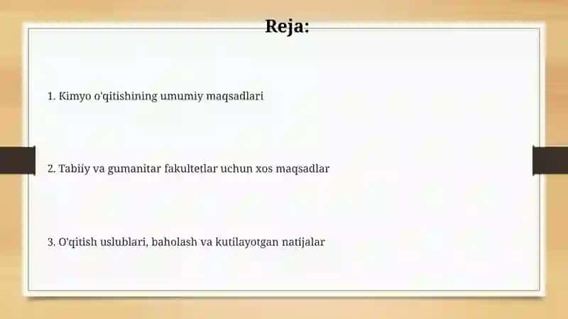 Kimyo o'qitishning umumiy maqsadlari 2