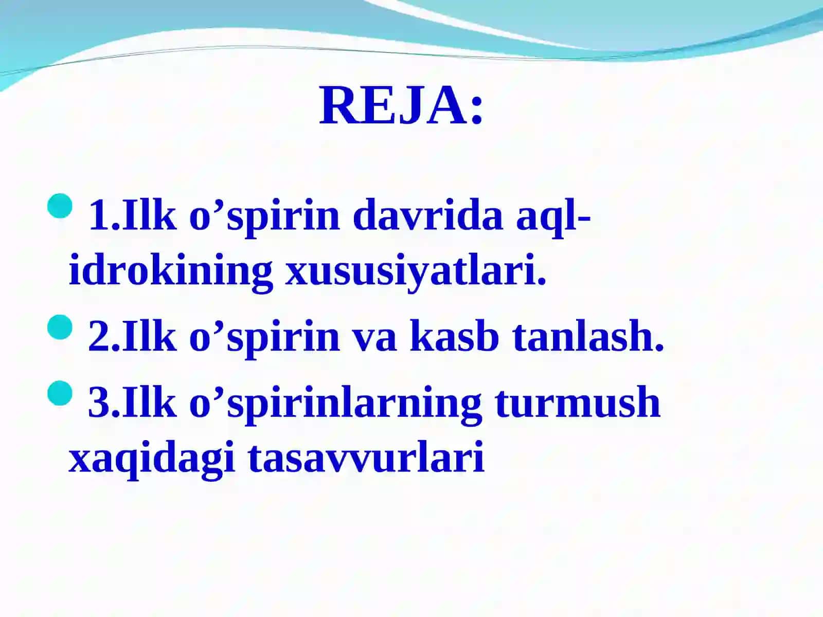 Ilk o’spirinlik davrida aqliy rivojlanish 2