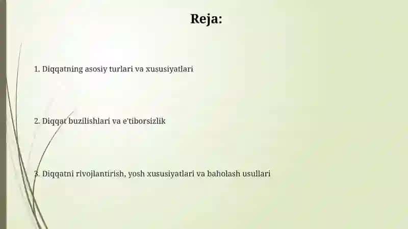 Diqqat turlari va uning xususiyatlari 2
