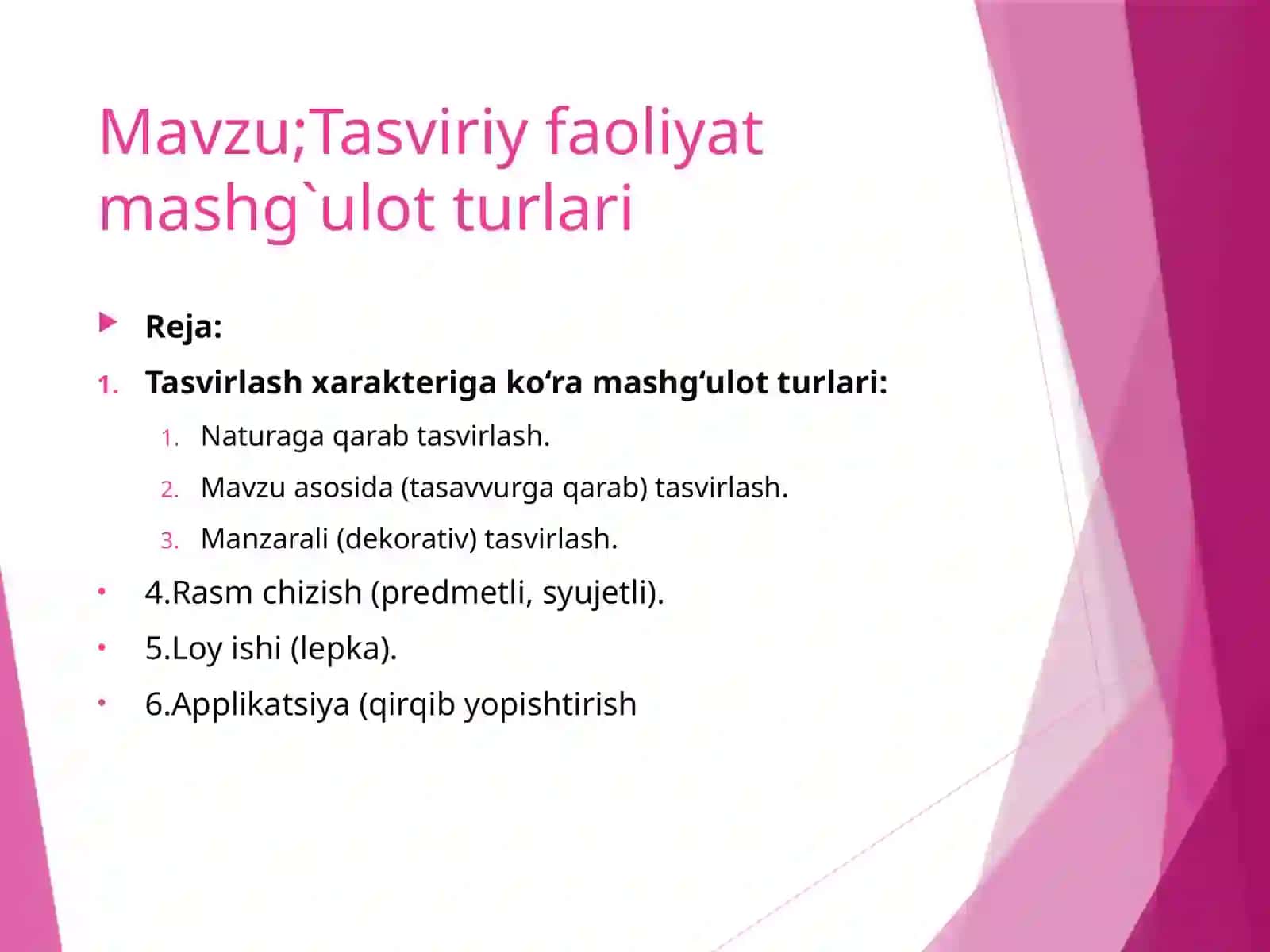 Tasviriy faoliyat mashg'ulot turlari 2
