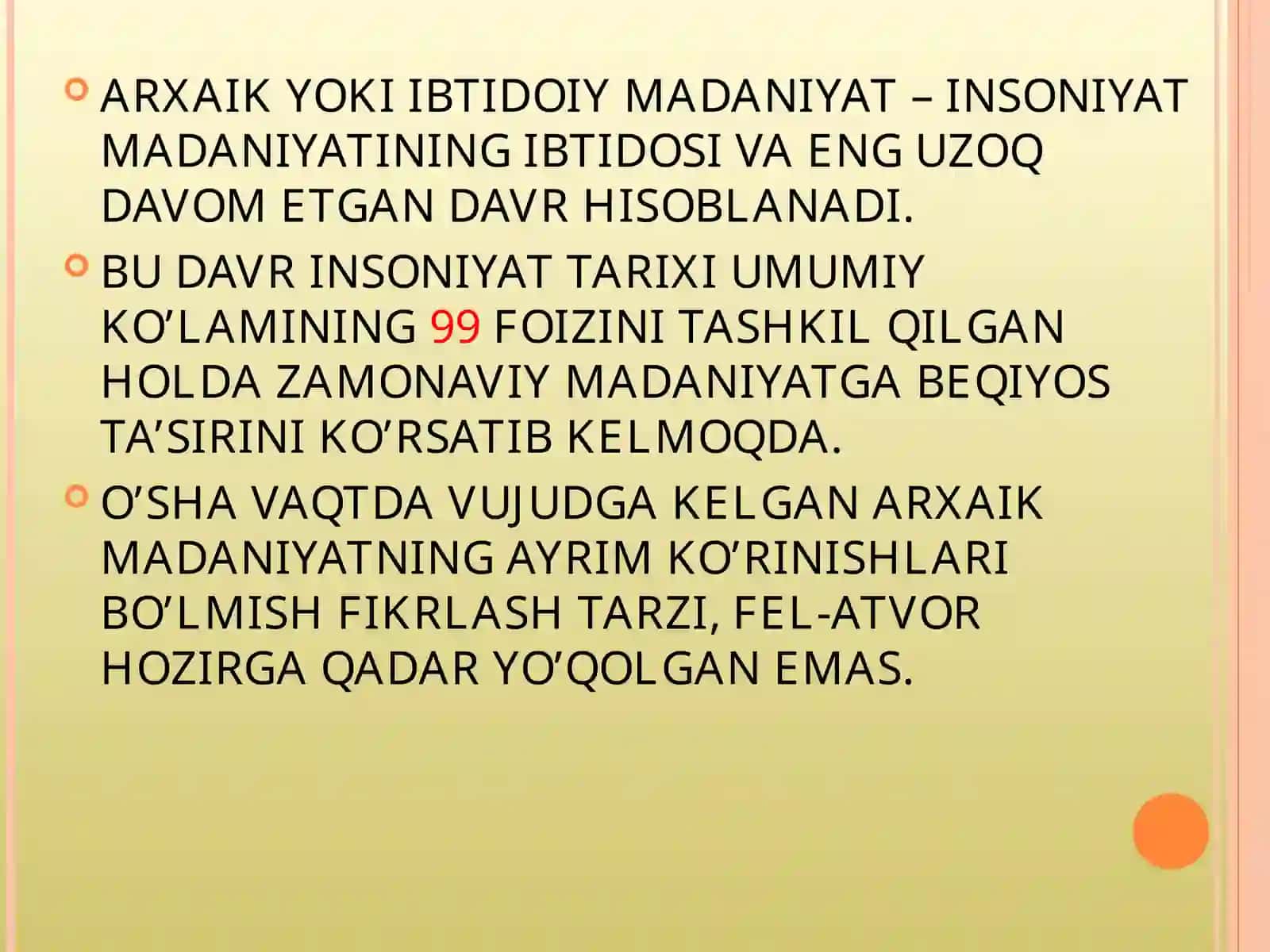 ARXAIK (IBTIDOIY) MADANIYAT 2