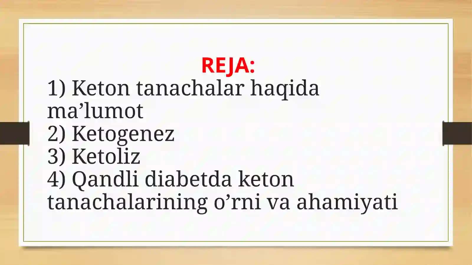 Ketontanachalar metabolizmi 2
