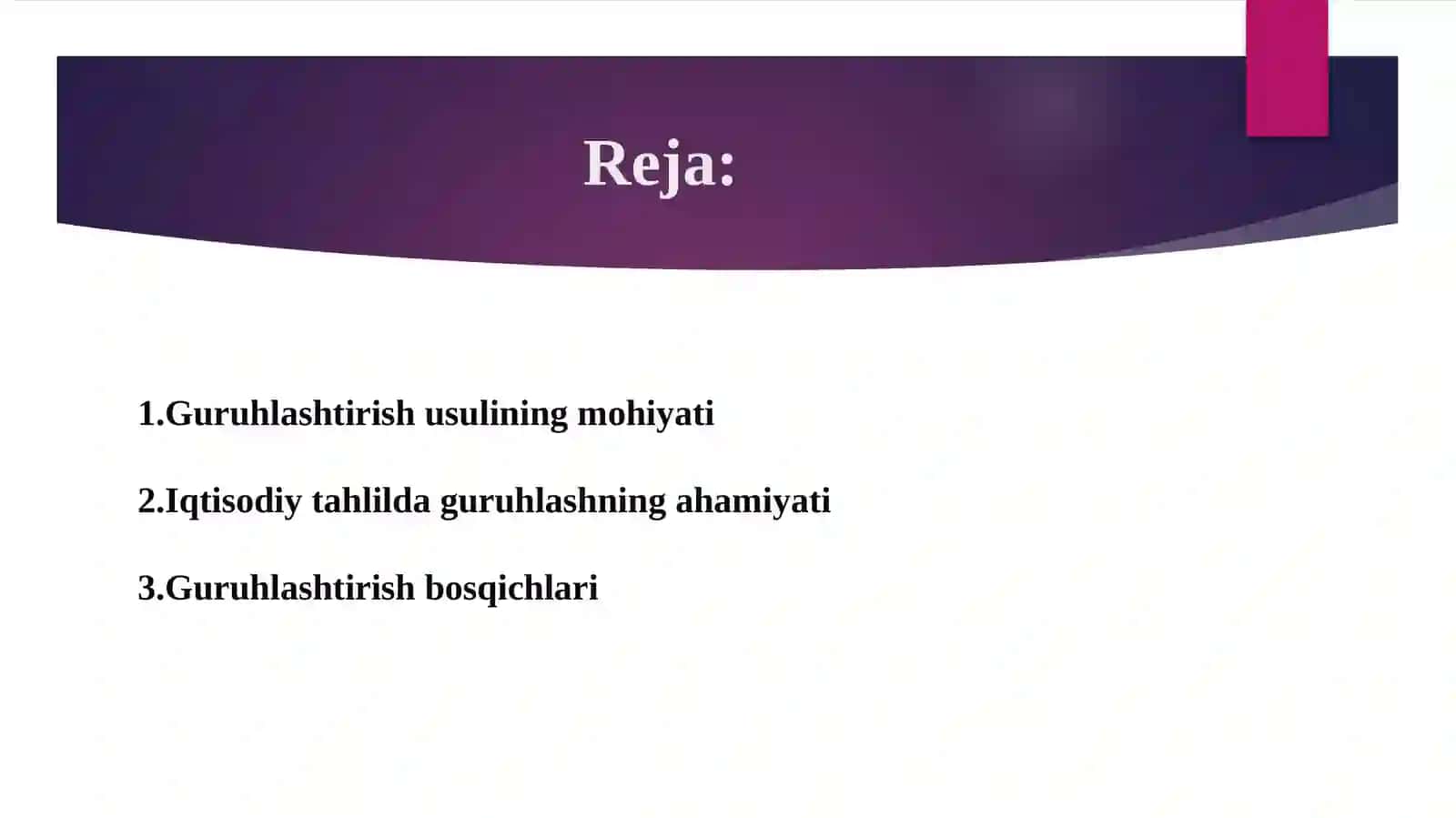 Guruhlashtirish usuli va uning tahlilda qo'llanilishi 2