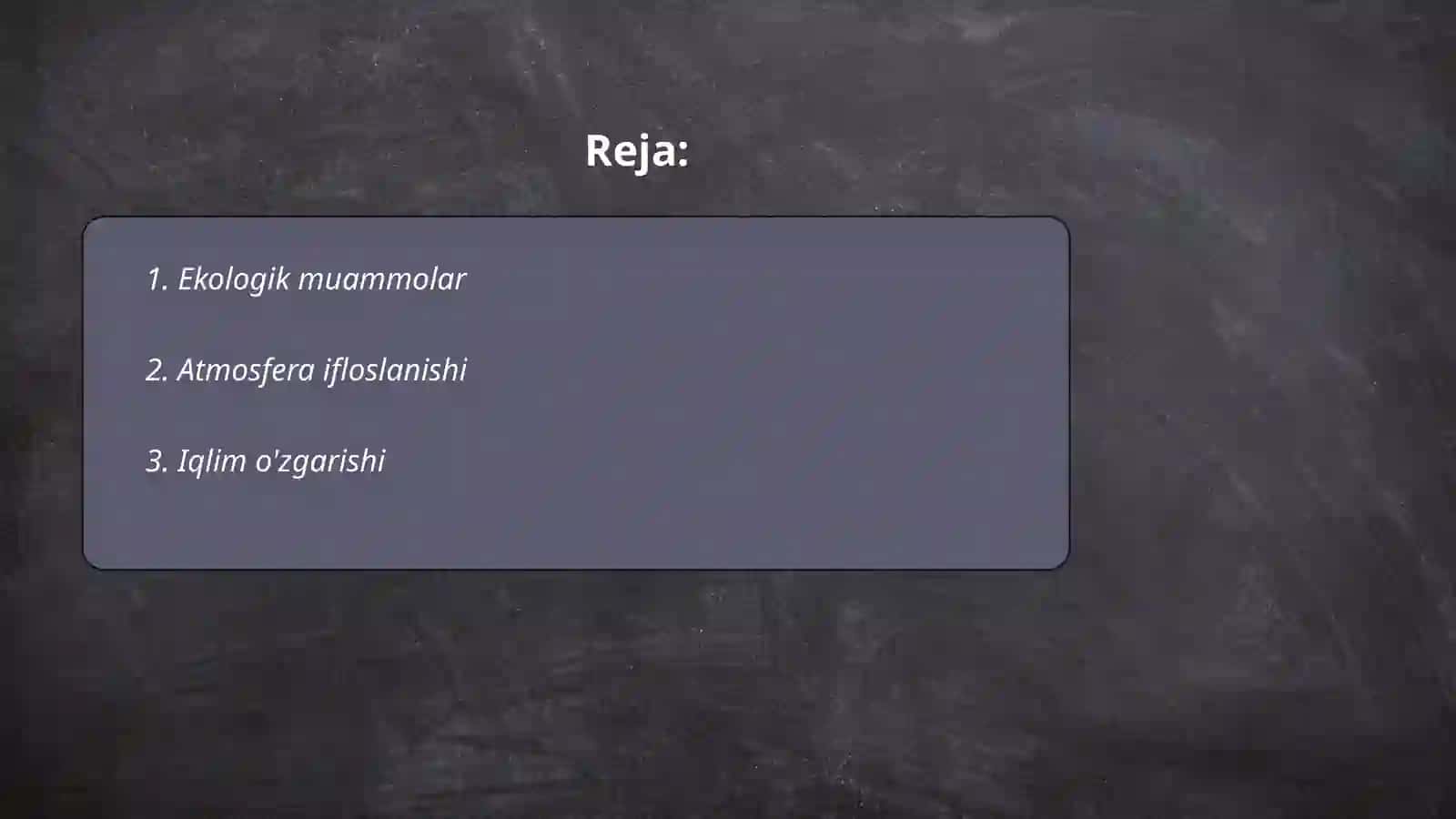 Ekologik muammolar 2