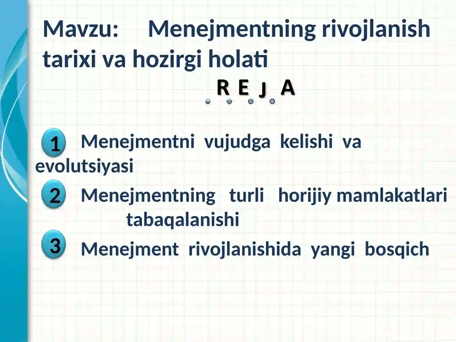 Menejmentning rivojlanish tarixi va hozirgi holati 2