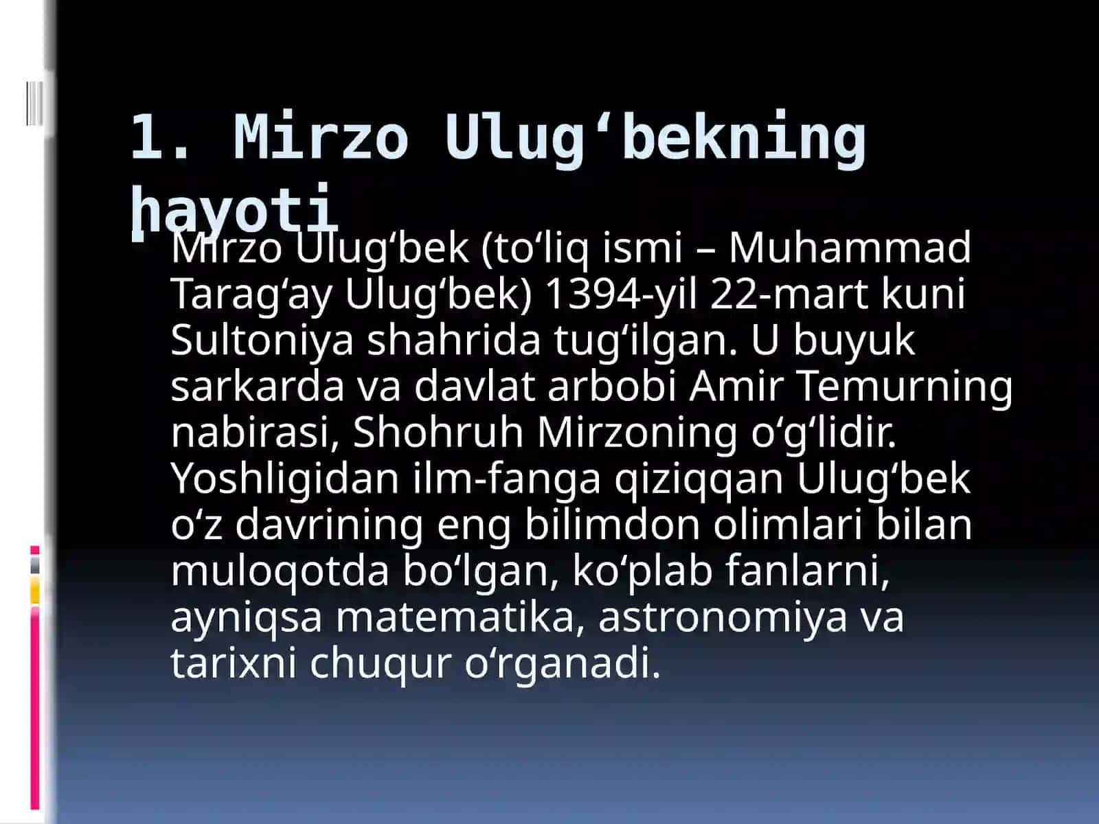 Mirzo Ulug'bek- davlat arbobi va buyuk olim 2