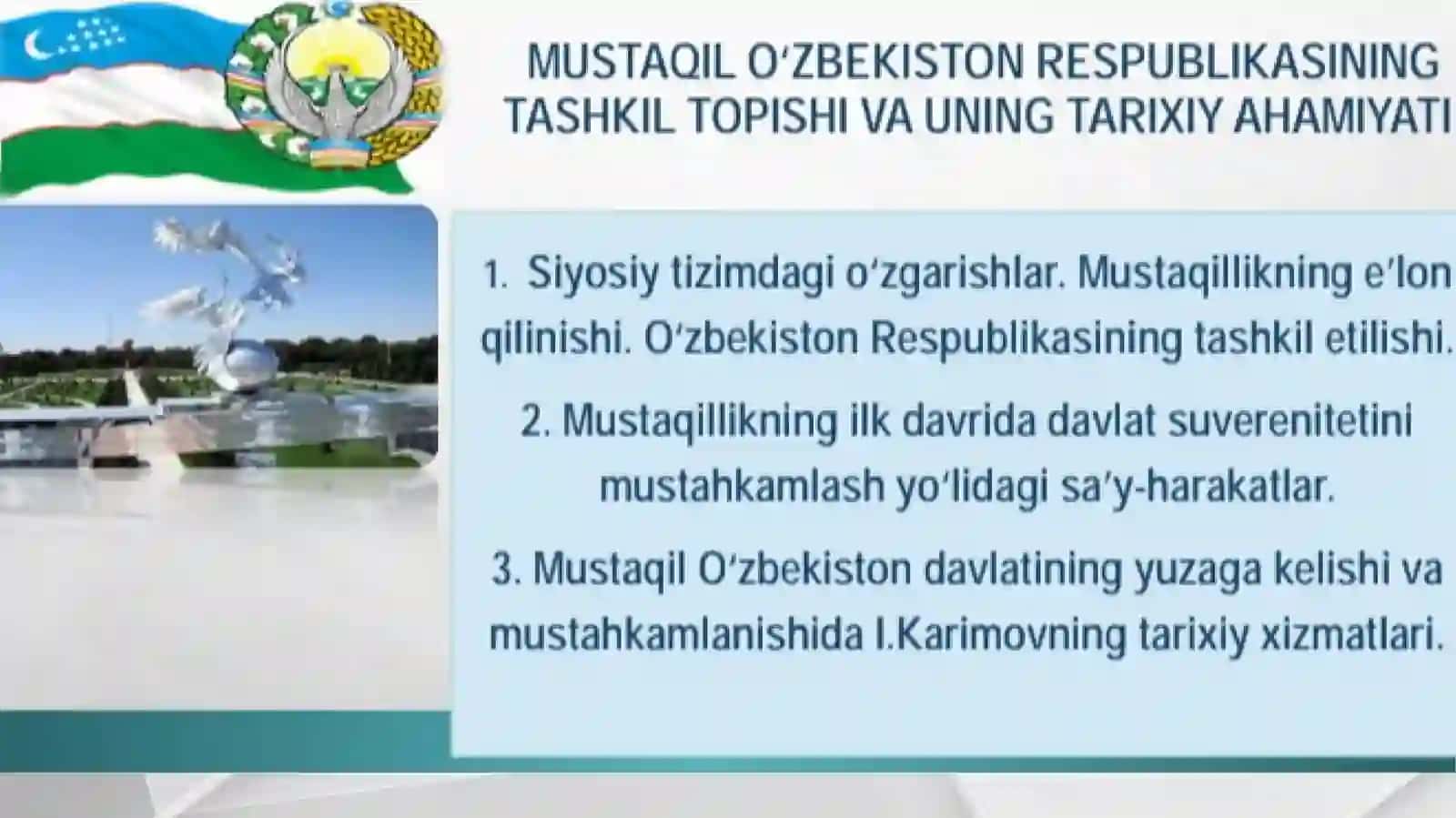 Mustaqil Oʻzbekiston Respublikasining tashkil topishi va tarixiy ahamiyati 2