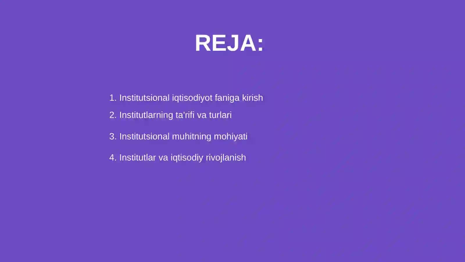 Institutlar va institutsional muhitning rivojida roli 2